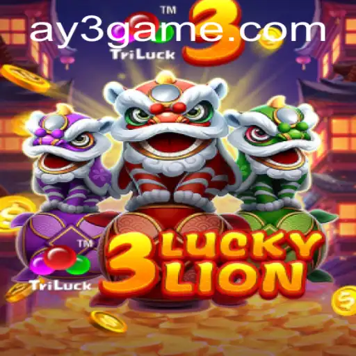 Discover the Thrills of 3LUCKYLION with AY3.games