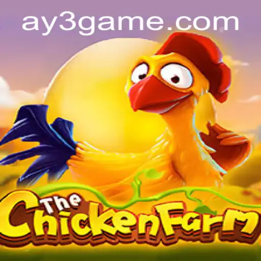 Unveiling the Excitement of ChickenFarm: A Gamified Adventure by AY3.games